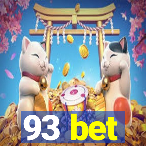 93 bet